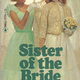 Illustration for article titled Sister of the Bride: Veiled Messages